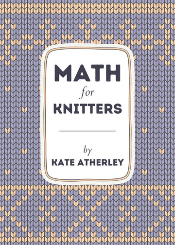 Math For Knitters